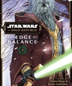 Star Wars: The High Republic: The Edge of Balance, Vol. 3