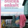 Sticka enkelt