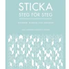 Sticka steg för steg : tekniker, maskor och mönster