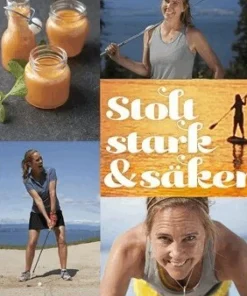 Stolt, stark & säker : en bok om helhetsträning för golfare