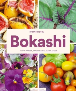 Stora boken om Bokashi