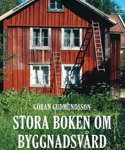 Stora boken om byggnadsvård