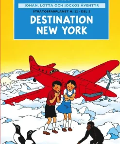 Stratosfärplanet H. 22. Del 2, Destination New York