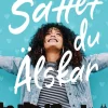 Sättet du älskar