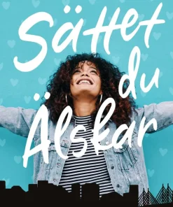 Sättet du älskar