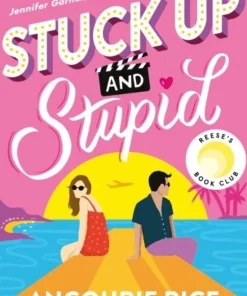Stuck Up and Stupid