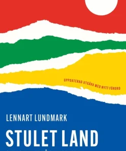 Stulet land : svensk makt på samisk mark