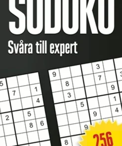 Sudoku : svåra till expert, 256 utmaningar