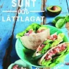 Sunt och lättlagat - ät dig i form