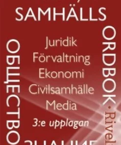 Svensk-rysk samhällsordbok : juridik, förvaltning, ekonomi, civilsamhälle, media