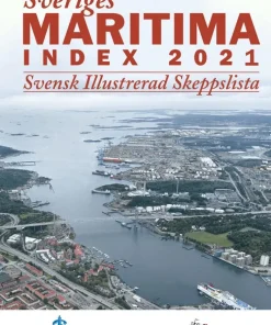 Sveriges Maritima Index 2021 : svensk illustrerad skeppslista