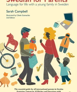 Swedish for parents : language for life with a young family in Sweden