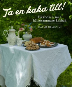 Ta en kaka till!