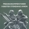 Tala väl; Predikokommentarer i Krister Stendahls anda