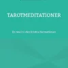 Tarotmeditationer: En resa in i den Kristna Hermetismen