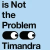 Technology is Not the Problem