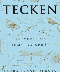 Tecken : universums hemliga språk