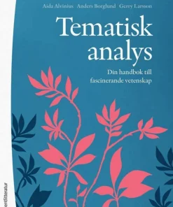 Tematisk analys : din handbok till fascinerande vetenskap