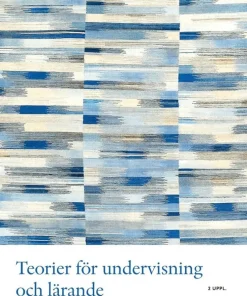 Teorier för undervisning och lärande