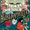 The Antiquarian Sticker Book: Bibliophilia