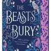 The Beasts We Bury