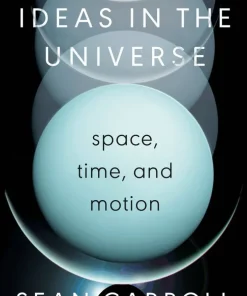 The Biggest Ideas in the Universe