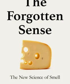 The Forgotten Sense