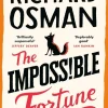 The Impossible Fortune