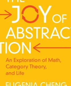 The Joy of Abstraction
