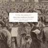 The Market: Money, States and Ideas for a Free World
