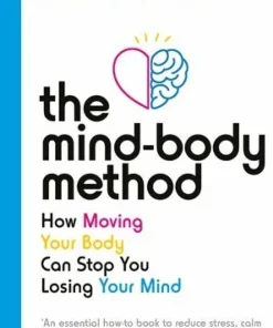 The Mind-Body Method