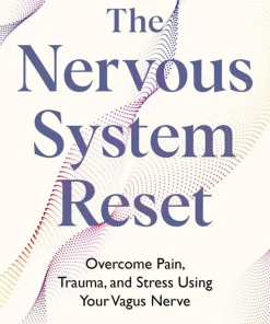 The Nervous System Reset