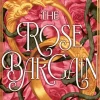 The Rose Bargain
