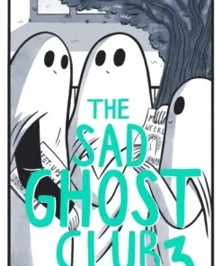 The Sad Ghost Club Volume 3