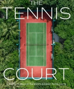 The Tennis Court