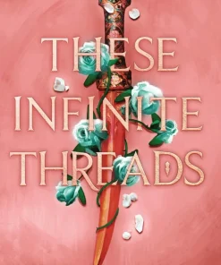 These Infinite Threads