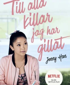 Till alla killar jag har gillat