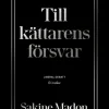 Till kättarens försvar
