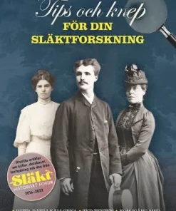 Tips och knep för din släktforskning