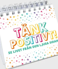 Tänk positivt! : se livet från den ljusa sidan