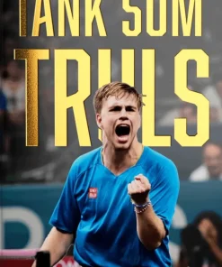 Tänk som Truls