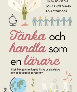 Tänka och handla som en lärare