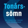 Tonårssömn : en praktisk guide för föräldrar