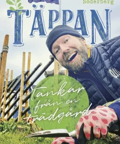 Täppan : tankar från en trädgård