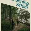 Trailrunning Sthlm : 50 löpvänliga stigar från Mörkö i söder till Märsta i norr