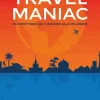Travelmaniac : så äventyrade jag i världens alla 195 länder