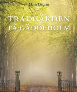 Trädgården på Gäddeholm