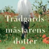 Trädgårdsmästarens dotter