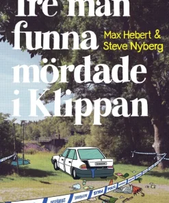 Tre män funna mördade i Klippan