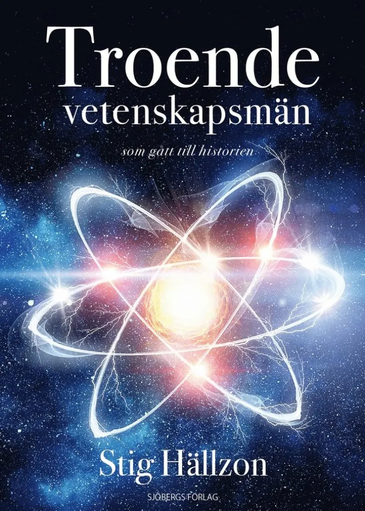 Troende vetenskapsmän : som gått till historien